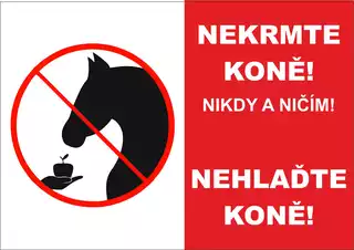 Cedulka nekrmte koně nehlaďte koně